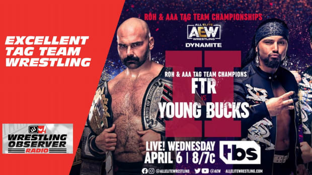 FTR vs. Young Bucks II lived up to the hype: Wrestling Observer Radio