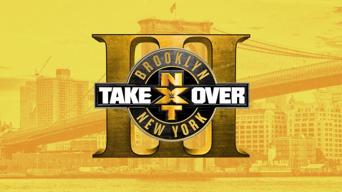 NXT TakeOver III Brooklyn