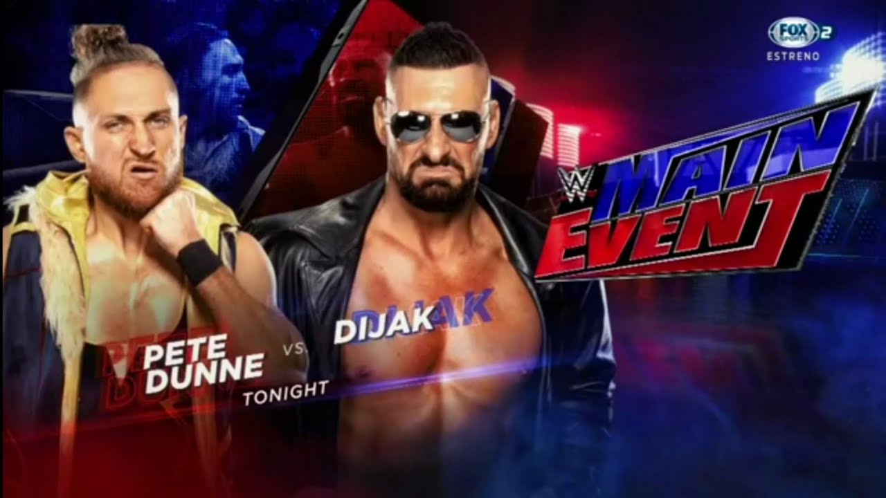 Pete Dunne vs. Dijak.