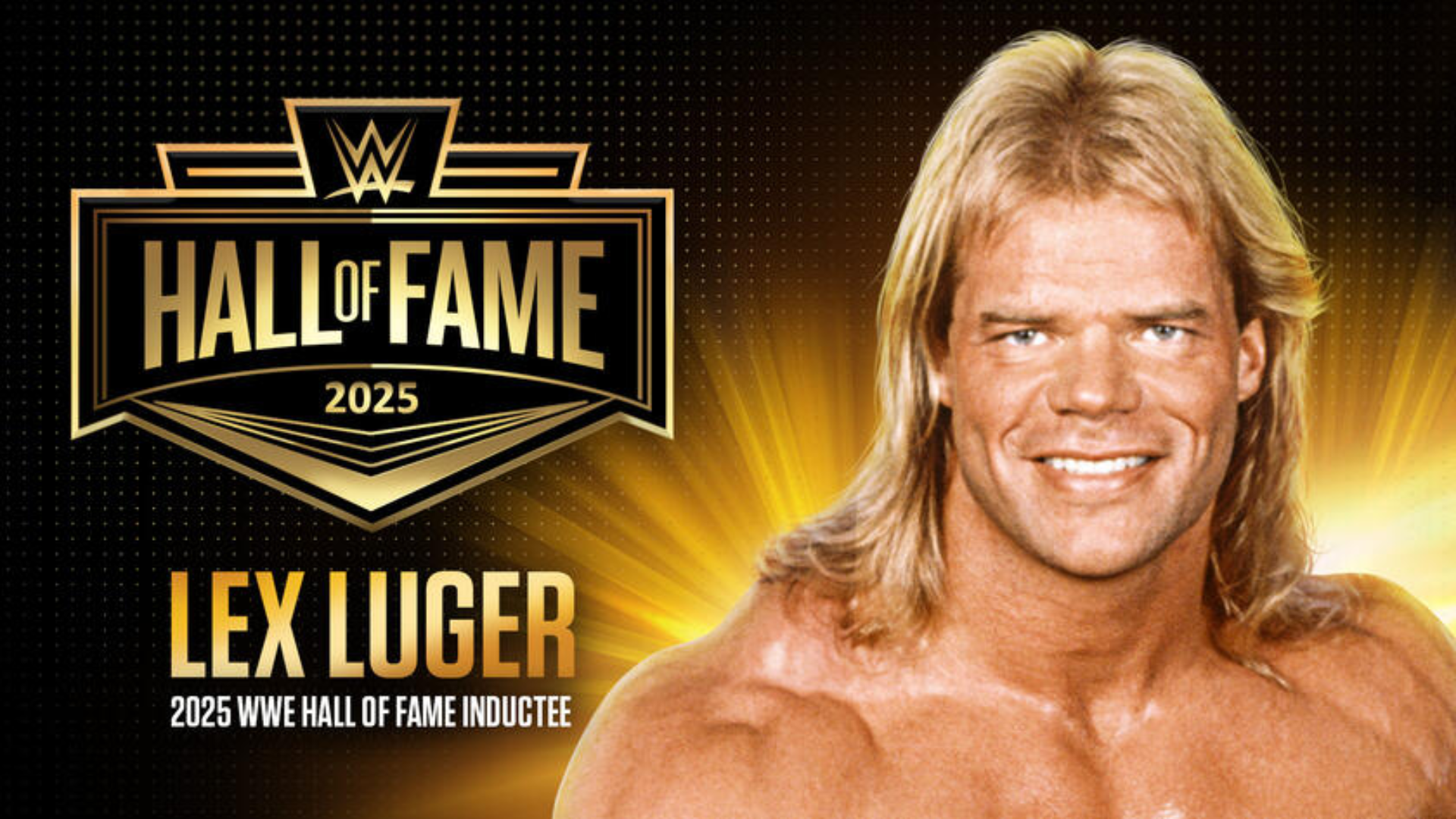WWE Hall of Fame 2025 Start Time Lex Luger