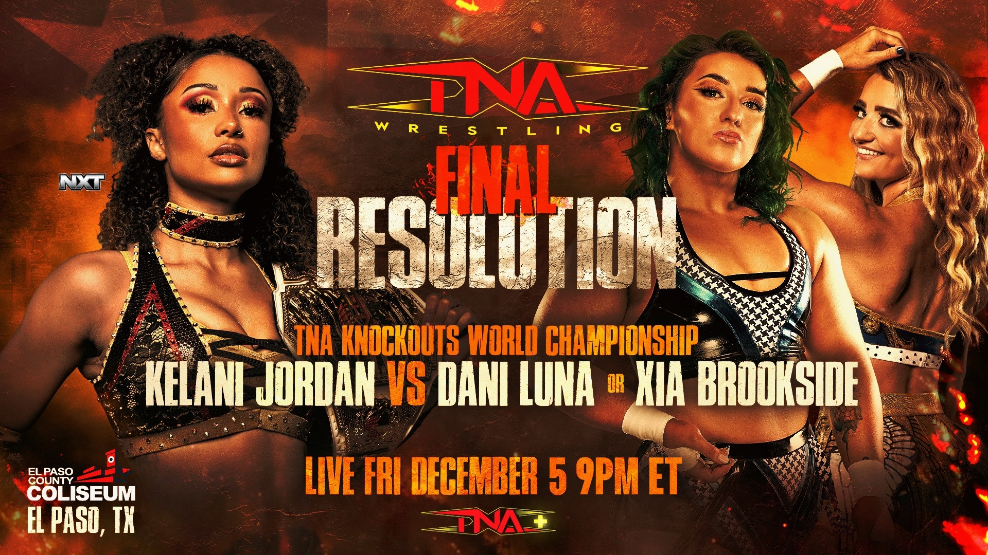 TNA Final Resolution 2025 Kelani Jordan vs Dani Luna Xia Brookside