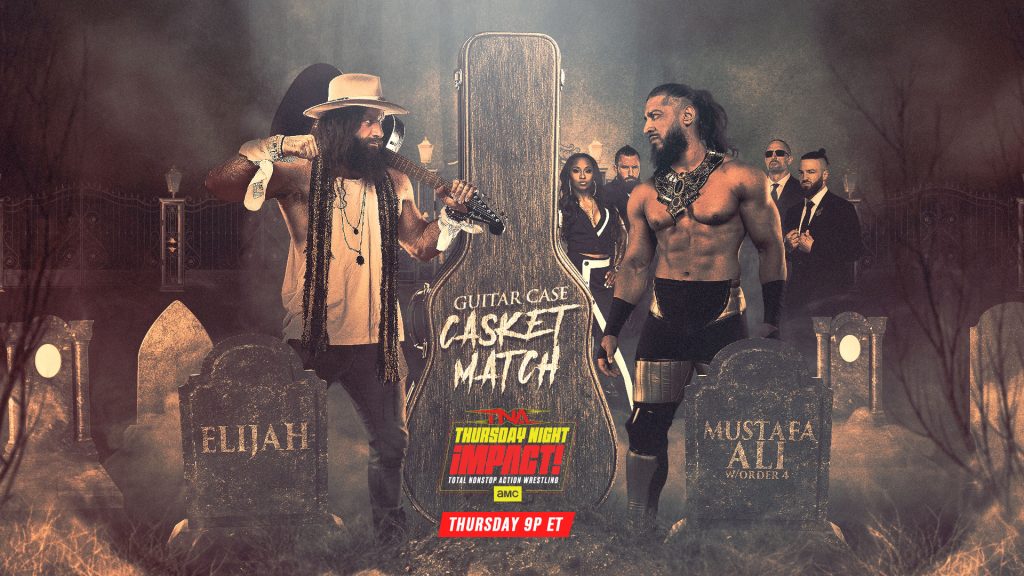TNA Impact live results: Elijah vs. Mustafa Ali Guitar-shaped Coffin match