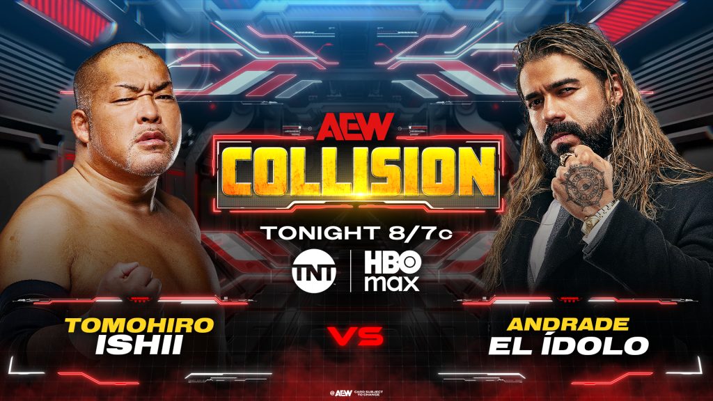 AEW Collision live results: Andrade El Idolo vs. Tomohiro Ishii