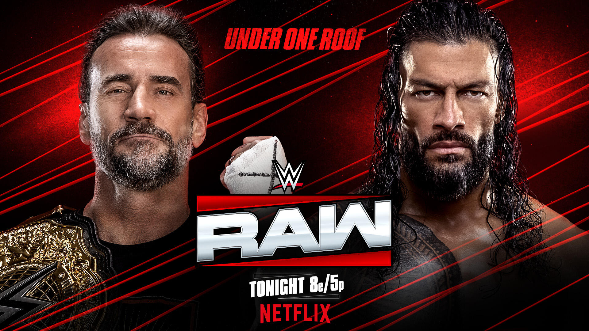 CM Punk and Roman Reigns under one roof tonight on Raw