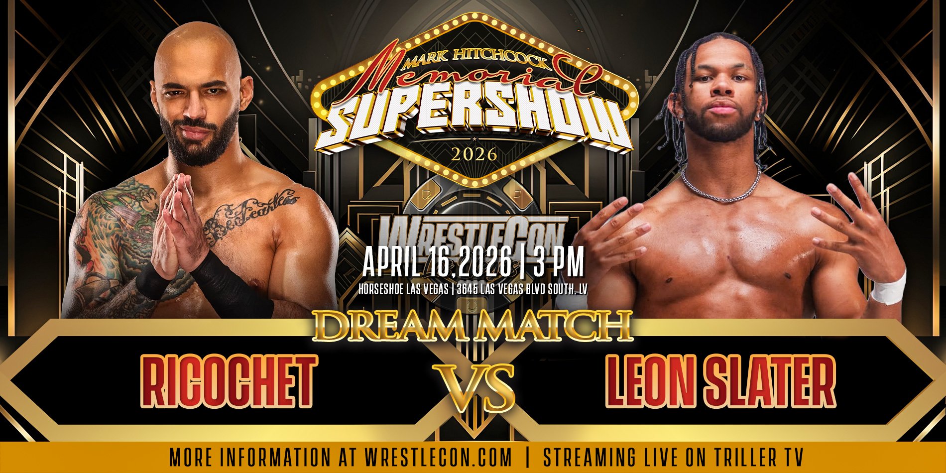 The previously advertised Leon Slater vs. Ricochet match