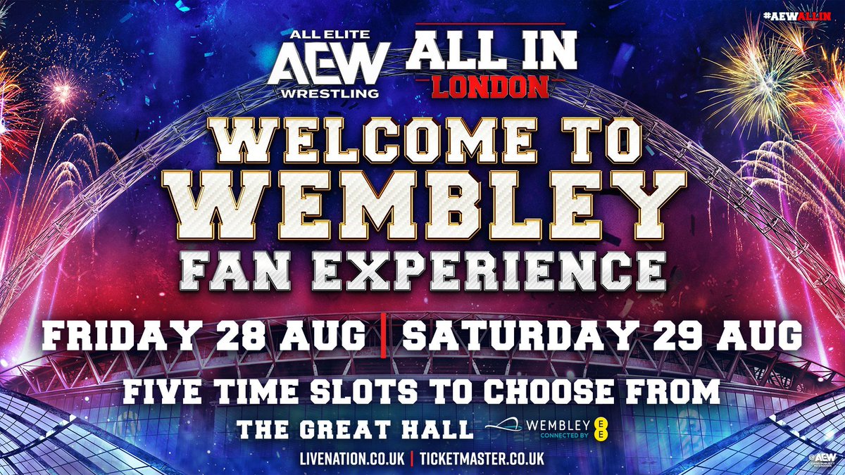AEW Welcome to Wembley fan experience.